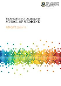 The University of Queensland  School of Medicine Report[removed]  Dean & Head