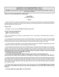 Document: Proposed Rule, Register Page Number: 26 IR 1602 Source: February 1, 2003, Indiana Register, Volume 26, Number 5 Disclaimer: This document was created from the files used to produce the official CD-ROM Indiana R