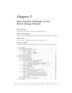 Chapter 7 Data Analysis Challenges in the Future Energy Domain Frank Eichinger SAP Research Karlsruhe, Germany,  Daniel Pathmaperuma