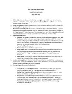 East Troy Lions Public Library Board Meeting Minutes May 12th, 2015 1.