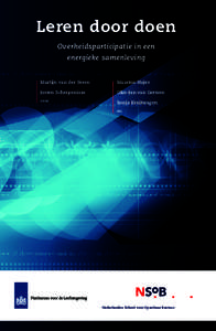 Leren door doen Overheidsparticipatie in een energieke samenleving Martijn van der Steen  Maarten Hajer