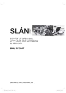 2007  SLÁN SURVEY OF LIFESTYLE, ATTITUDES AND NUTRITION