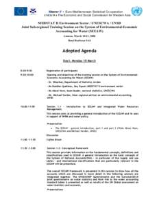 MEDSTAT II y Euro-Mediterranean Statistical Co-operation  UNESCWA The Economic and Social Commission for Western Asia MEDSTAT II Environment Sector / UNESCWA / UNSD Joint Sub-regional Training Session on the System of En