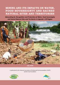 Districts of Uganda / Bunyoro / Uganda / Mining / Gaia Foundation / Bujagali Falls / Buliisa District / Food sovereignty / Masindi / Geography of Uganda / Western Region /  Uganda / Africa