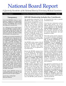 National Board Report A Quarterly Newsletter of the National Board of Veterinary Medical Examiners Volume 16 Issue 2 © National Board of Veterinary Medical Examiners