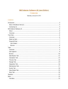 NM Collector Software JE (Java Edition) Printable Help Saturday, January 04, 2014 Contents Introduction ..................................................................................................... 3
