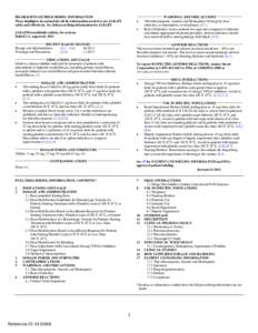 _______________  HIGHLIGHTS OF PRESCRIBING INFORMATION These highlights do not include all the information needed to use JAKAFI safely and effectively. See full prescribing information for JAKAFI.