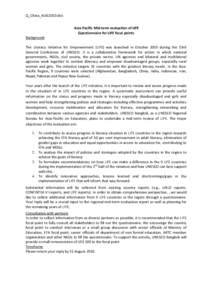 Q_China_AUG2010.doc Asia-Pacific Mid-term evaluation of LIFE Questionnaire for LIFE focal points Background The Literacy Initiative for Empowerment (LIFE) was launched in October 2005 during the 33rd General Conference o