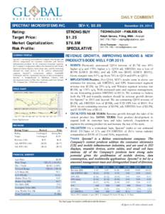 Equity Research  DAILY COMMENT SPECTRA7 MICROSYSTEMS INC.  Rating: