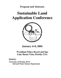 Alachua County /  Florida / University of Florida / Institute of Food and Agricultural Sciences / Sludge / Orlando /  Florida / A. J. Pierzynski / Florida / Soil / Gainesville /  Florida / Baseball / Geography of Florida