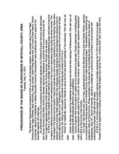 The Board of Supervisors convened at 8:30 a.m. with all members present. Also present were Chuck Pajer, Penney Morse, Algie Slindee, Betty McCarthy, Randy Conrad, Sheriff Greg Beaver and Jim Cross (Press News). Motion by