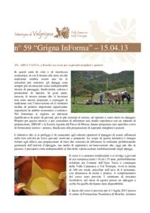 n° 59 “Grigna InForma” – AREA VASTA: a Rosello un corso per aspiranti malghesi e pastori In questi anni di crisi e di incertezza economica, in cui il ritorno alla terra ed alla tradizione sembra esse