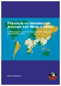 Freedom of speech / Accountability / Freedom of information / Privacy / Right to Information Act / Human rights / Access to Information Act / Freedom of Information Act / ARTICLE 19 / Ethics / Freedom of information legislation / Law