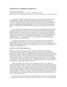 Practical Issues in Adopting Local Impact Fees Jerry Kolo and Todd J. Dicker State and Local Government Review Vol. 25, No. 3 (Fall 1993): [removed]Reprinted by permission of the authors and the Carl Vinson Institute of G