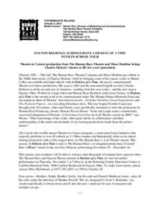 FOR IMMEDIATE RELEASE October 4, 2012 Media Contact: Steven Box, Director of Marketing and Communications The Human Race Theatre Company 126 North Main Street, Suite 300 Dayton, OH 45402