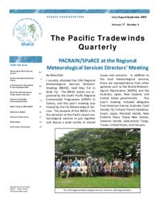 SPARCE HEADQUARTERS  July/August/September 2009 Volume 17 Number 3  The Pacific Tradewinds
