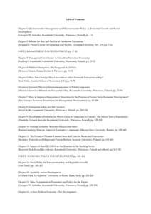 Table of Contents:  Chapter 1. Microeconomic Management and Macroeconomic Policy vs. Economic Growth and Social Development (Grzegorz W. Kolodko, Kozminski University, Warszawa, Poland) pp, 1-6 Chapter 2. Behind the Rise