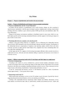 Key Points Chapter 1 Progress of globalization and trends in the macroeconomy Section 1 Progress of globalization and changes in macroeconomic mechanisms 1. Progress of globalization and the “Great Moderation” In par