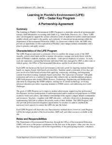 Partnership Agreement: LIFE – Cedar Key  Revised: [removed]Learning in Florida’s Environment (LIFE): LIFE – Cedar Key Program