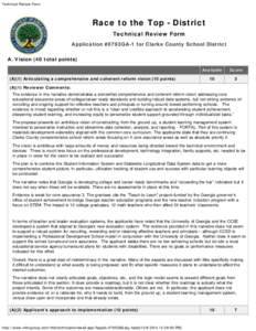 Technical Review Form  Race to the Top - District Technical Review Form Application #0793GA-1 for Clarke County School District A. Vision (40 total points)