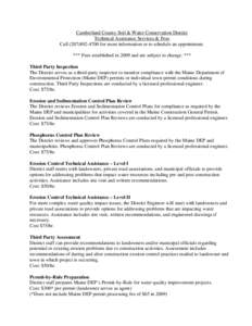 Cumberland County Soil & Water Conservation District Technical Assistance Services & Fees Call[removed]for more information or to schedule an appointment. *** Fees established in 2009 and are subject to change. ***