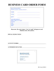 BUSINESS CARD ORDER FORM BARNARD BARNARD COLLEGE · COLUMBIA UNIVERSITY  NAME: