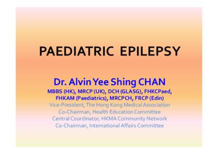 Microsoft PowerPoint - Paediatric Epilepsy [相容模式]