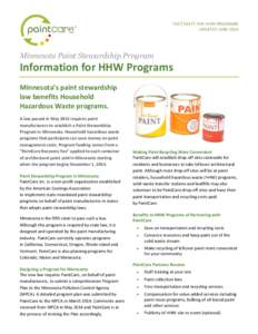 FACT SHEET FOR HHW PROGRAMS UPDATED JUNE 2014 Minnesota Paint Stewardship Program  Information for HHW Programs