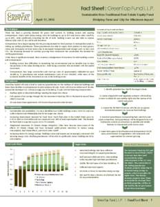 Fact Sheet : GreenTop Fund I, L.P. Sustainable Non-Traditional Real Estate Equity Fund April 17, 2015 Bridging Farm and City for Maximum Impact