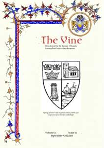 The Vine Newsletter for the Barony of Aneala Society for Creative Anachronism Spring is here! Time to polish those jewels and empty out your houses and ships!