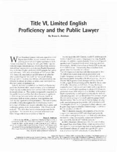 TitleVl, LimitedEnglish Proficiency andthe PublicLawyer By Bruce L. Adelson  According to the 2000Census,nearly 50 million people