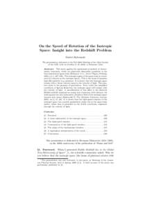 On the Speed of Rotation of the Isotropic Space: Insight into the Redshift Problem Dmitri Rabounski The presentation delivered at the Fall 2009 Meeting of the Ohio Section of the APS, held on October 9 –10, 2009, in De