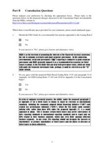 Part B  Consultation Questions Please indicate your preference by checking the appropriate boxes. Please reply to the questions below on the proposed changes discussed in the Consultation Paper downloadable