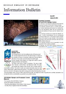 RUSSIAN EMBASSY IN DENMARK  Information Bulletin Issue № 1 January 24, 2014