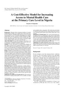 The Journal of Mental Health Policy and Economics J Mental Health Policy Econ 4, A Cost-Effective Model for Increasing Access to Mental Health Care at the Primary Care Level in Nigeria