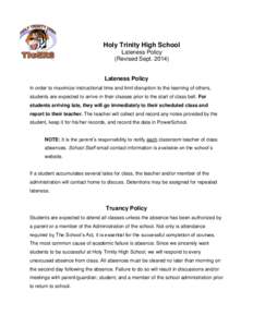 Holy Trinity High School Lateness Policy (Revised Sept[removed]Lateness Policy In order to maximize instructional time and limit disruption to the learning of others,