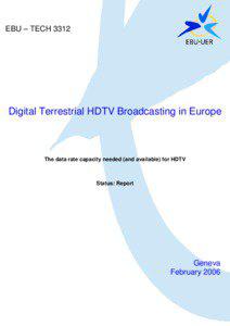 EBU Tech[removed]Digital terrestrial HDTV broadcasting in Europe