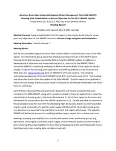 American River Basin Integrated Regional Water Management Plan (ARB IRWMP) Meeting With Stakeholders to Discuss Objectives for the 2013 IRWMP Update Friday March 25, [removed]PM), City of Sacramento Utilities Meeting Re
