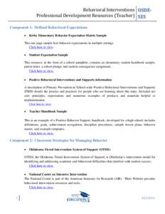 Behaviorism / Education policy / Response to intervention / Positive behavior support / Classroom management / Learning disability / Good Behavior Game / Brian McKevitt / Positive education / Education / Educational psychology / Special education