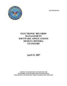 DoD[removed]STD  ELECTRONIC RECORDS MANAGEMENT SOFTWARE APPLICATIONS DESIGN CRITERIA