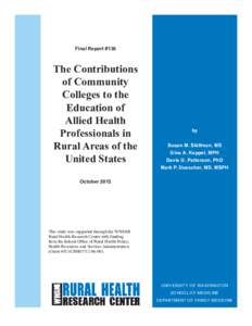 Final Report #136  The Contributions of Community Colleges to the Education of