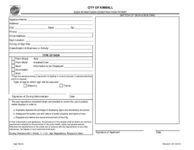 CITY OF KIMBALL SIGN PERMIT/SIGN CONSTRUCTION PERMIT SKETCH OF SIGN & BUILDING Applicant Name: ________________________________________________ Address: ______________________________________________________ City: ______