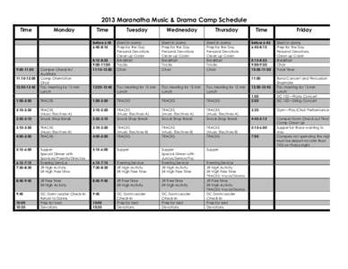 2013 Maranatha Music & Drama Camp Schedule Time Monday  Time