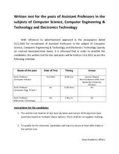 Written test for the posts of Assistant Professors in the subjects of Computer Science, Computer Engineering & Technology and Electronics Technology With reference to advertisement appeared in the newspapers dated