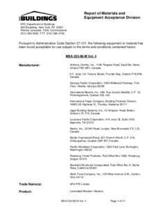 Report of Materials and Equipment Acceptance Division NYC Department of Buildings 280 Broadway, New York, NY[removed]Patricia Lancaster, FAIA, Commissioner[removed], TTY: ([removed]