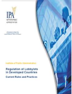 Regulation of Lobbyists in Developed Countries, Current Rules and Practices