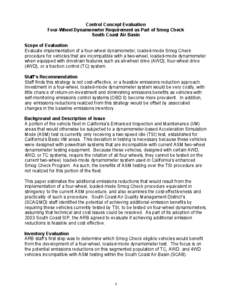 White Paper - Control Concept Evaluation: Four-Wheel Dynamometer Requirement as Part of Smog Check for The South Coast Air Basin.