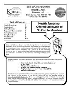 STATE EMPLOYEE HEALTH PLAN DIRECT BILL NEWS FEBRUARY 2012 DIRECT BILL TOLL FREE—[removed]TOPEKA AREA—[removed]