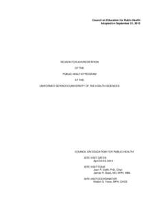 Council on Education for Public Health Adopted on September 21, 2013 REVIEW FOR ACCREDITATION OF THE PUBLIC HEALTH PROGRAM