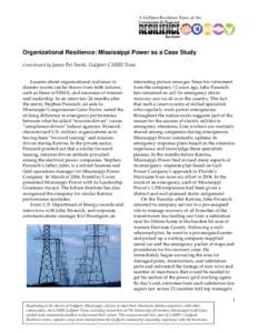 A Gulfport Resilience Essay of the  Organizational Resilience: Mississippi Power as a Case Study Contributed by James Pat Smith, Gulfport CARRI Team  Lessons about organizational resilience in